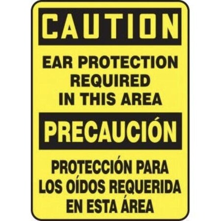 Accuform BILINGUAL OSHA CAUTION Safety Sign EAR SBMPPE682VA
